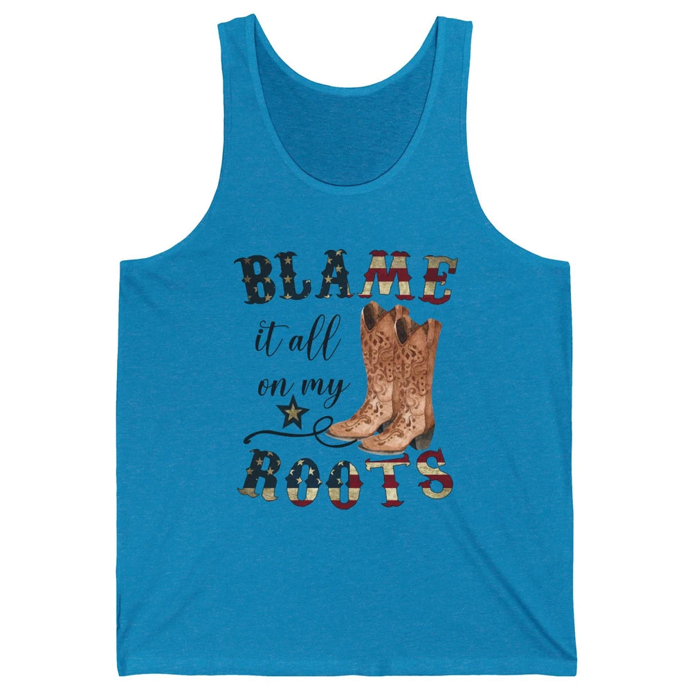 Retro US Flag Cowboy Boots Blame It All On My Roots Western Unisex Jersey Tank