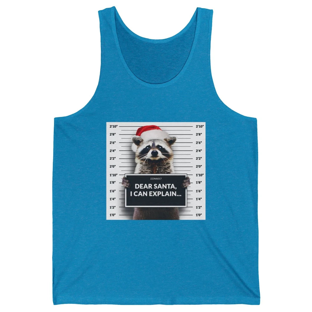 Funny Dear Santa I Can Explain Raccoon Xmas Merry Christmas Unisex Jersey Tank