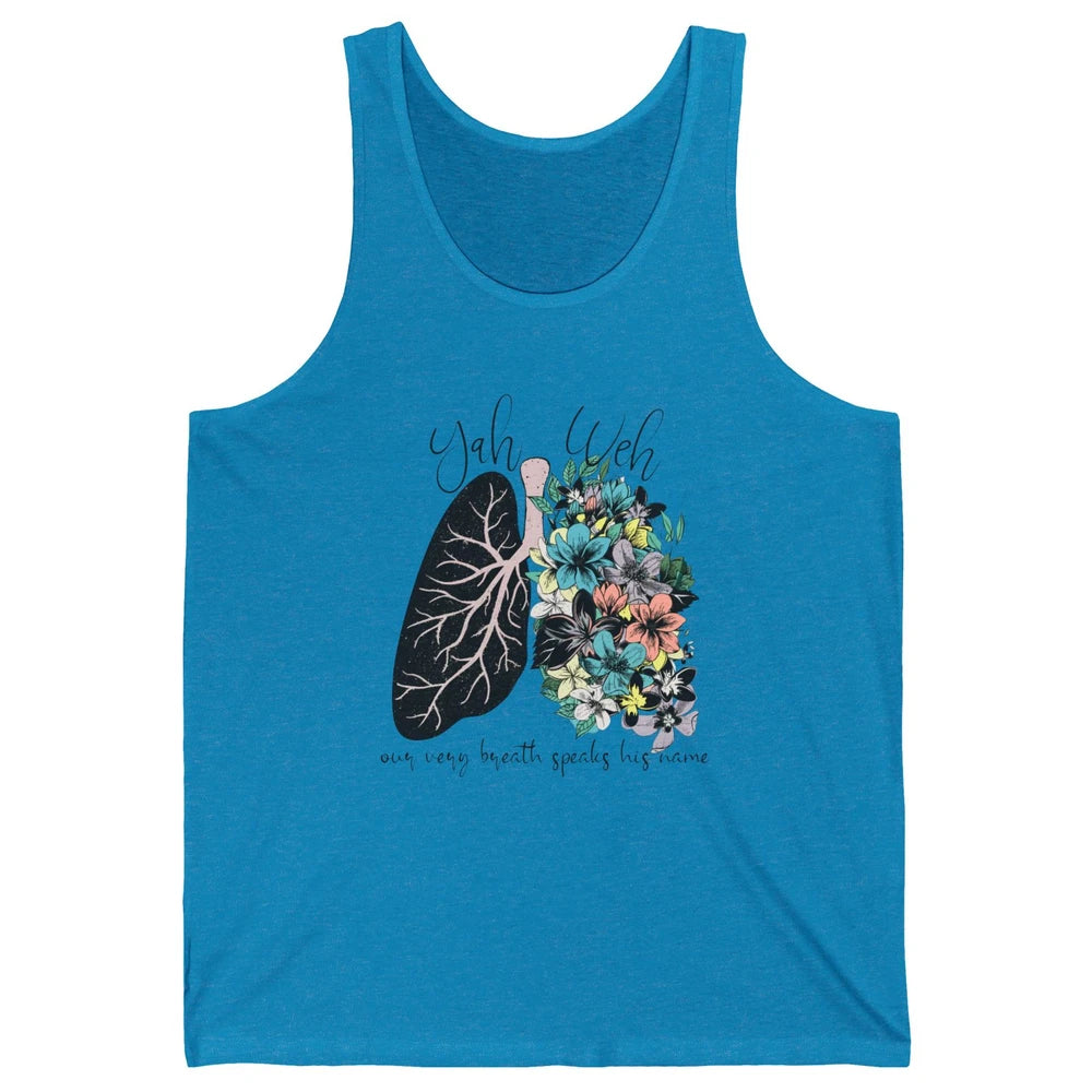 Floral Lung Our Very Breath Speaks His Name YHWH Christian Unisex Jersey Tank