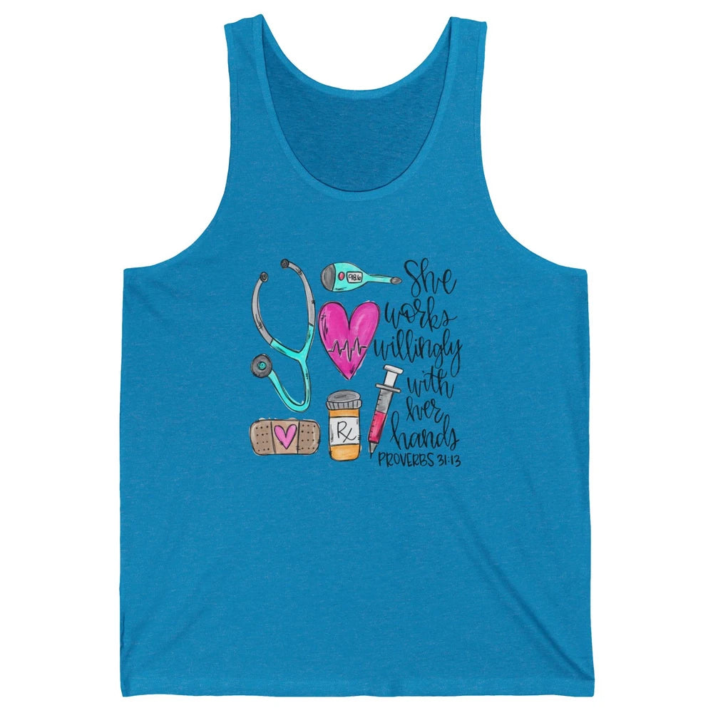 Nursing Life She Works Willingly With Her Hands RN Nurse Day Unisex Jersey Tank