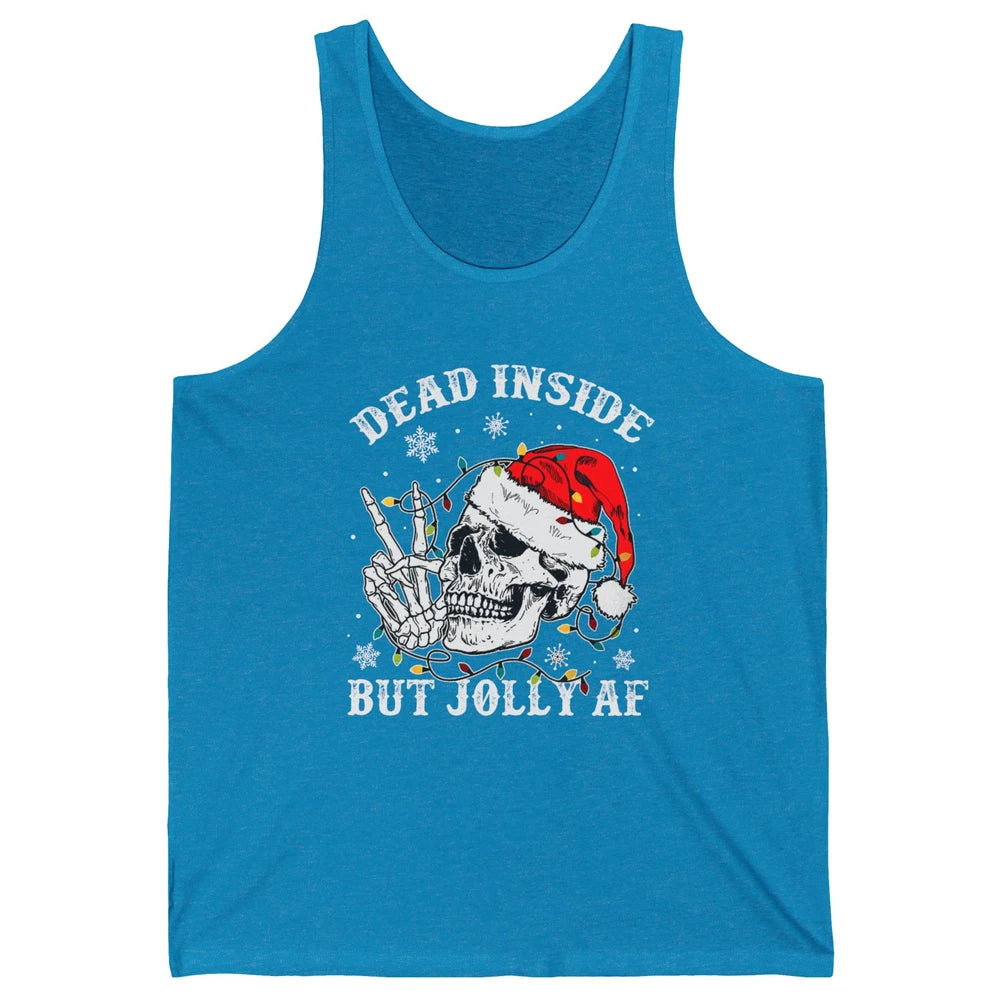 Skeleton Christmas Dead Inside But Jolly AF Merry Christmas Unisex Jersey Tank