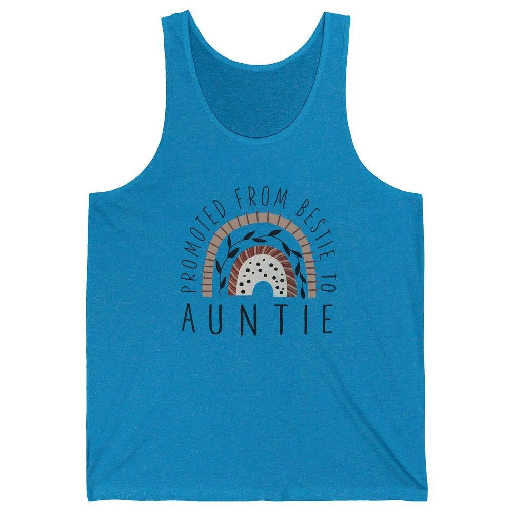 Rainbow Promoted From Bestie To Auntie Pregnancy Reveal Gift Unisex Jersey Tank