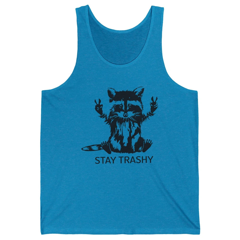 Stay Trashy Peace Victory Hand Funny Raccoon Cute Pet Animal Unisex Jersey Tank
