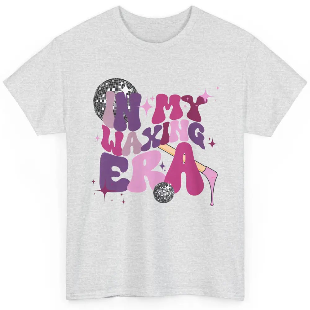 Wax Specialist Esthetician In My Waxing Era Western Waxer Classic Unisex T-Shirt