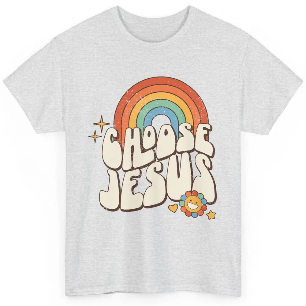 Retro Rainbow Groovy Choose Jesus Christian Religious Classic Unisex T-Shirt