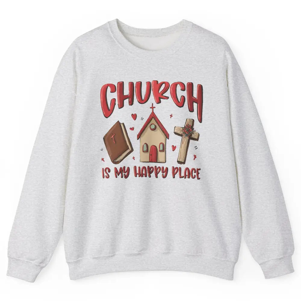 Retro Christmas Church Is My Happy Place Christian Hand Draw Unisex Crewneck Sweatshirt