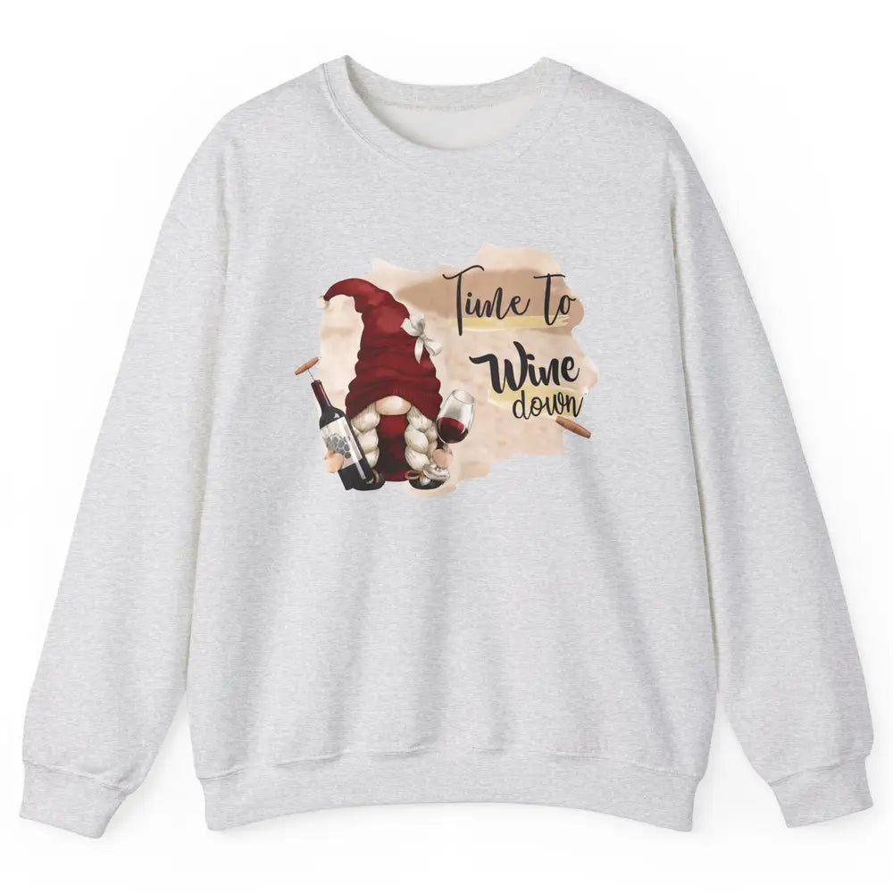 Christmas Gnome Wine It's Time to Wine Down Winter Holiday Unisex Crewneck Sweatshirt