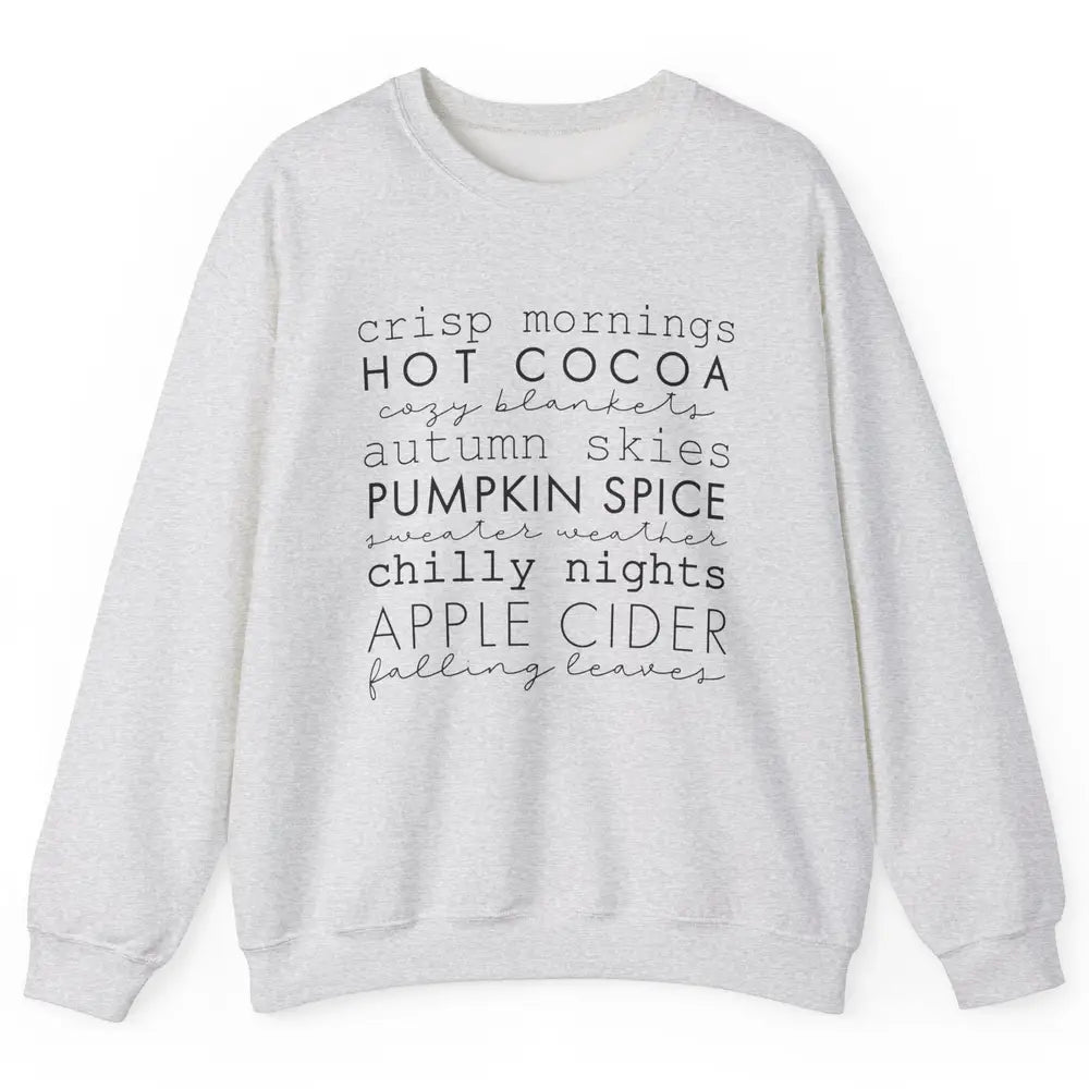 Fall Gift Sweater Weather Apple Cider Falling Leaves Autumn Unisex Crewneck Sweatshirt