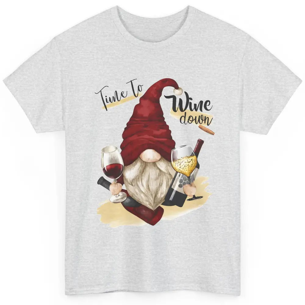 Christmas Gnome Wine It's Time to Wine Down Winter Holiday Classic Unisex T-Shirt