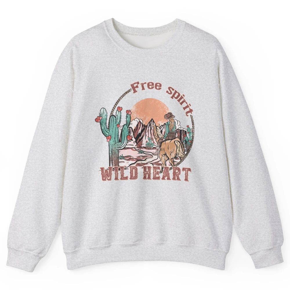 Free Spirit Wild Heart Cowgirl Western Country Happy Valentine's Day Rodeo Horseback Vintage Cactus Texas Horse Rider Howdy Unisex Crewneck Sweatshirt