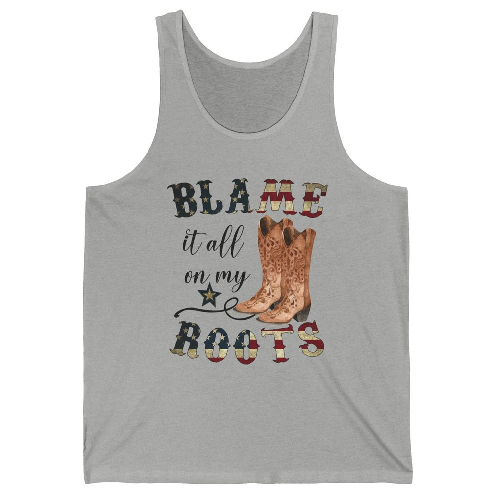 Retro US Flag Cowboy Boots Blame It All On My Roots Western Unisex Jersey Tank