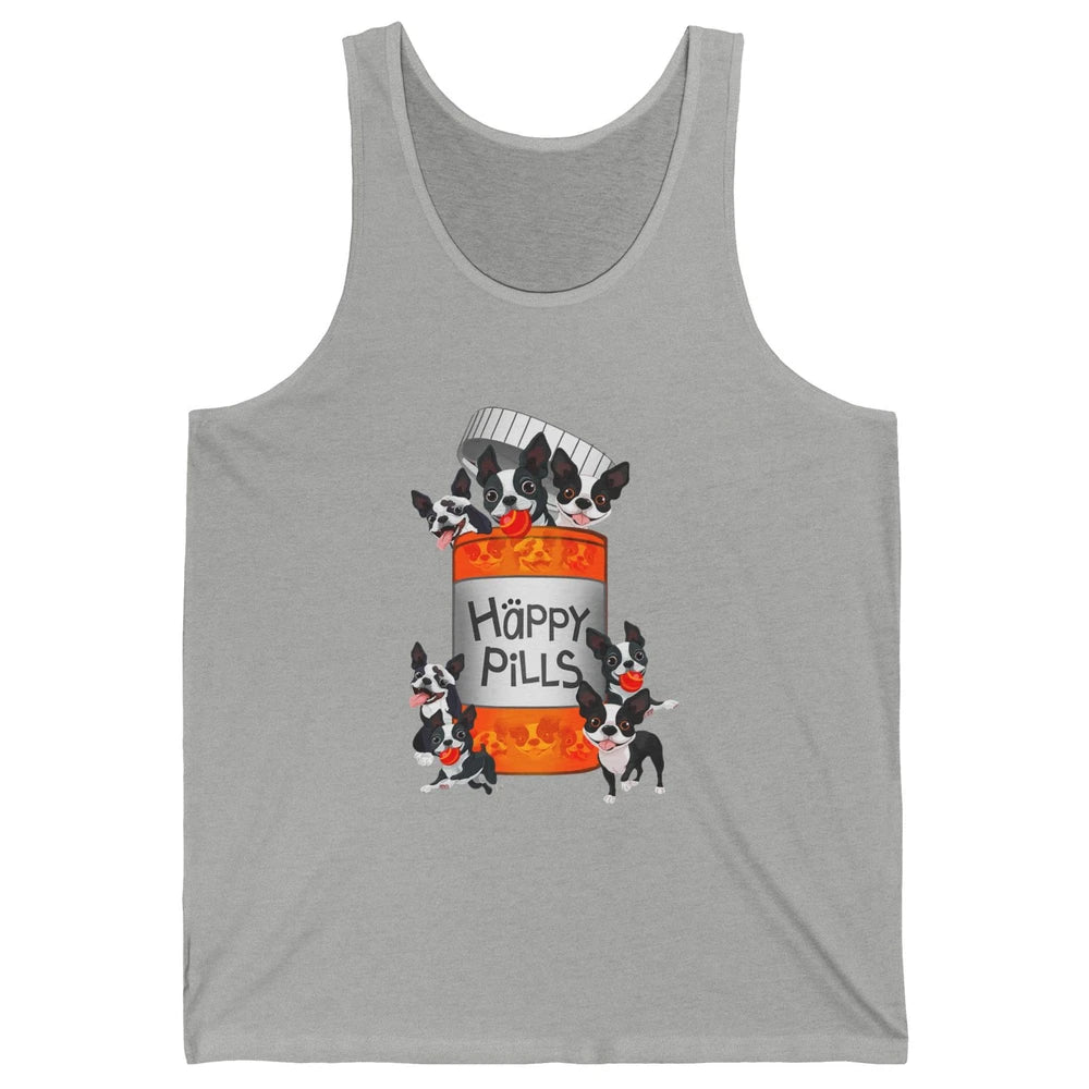 Funny Boston Terrier Happy Pills Cute Dog Pet Positive Vibe Unisex Jersey Tank
