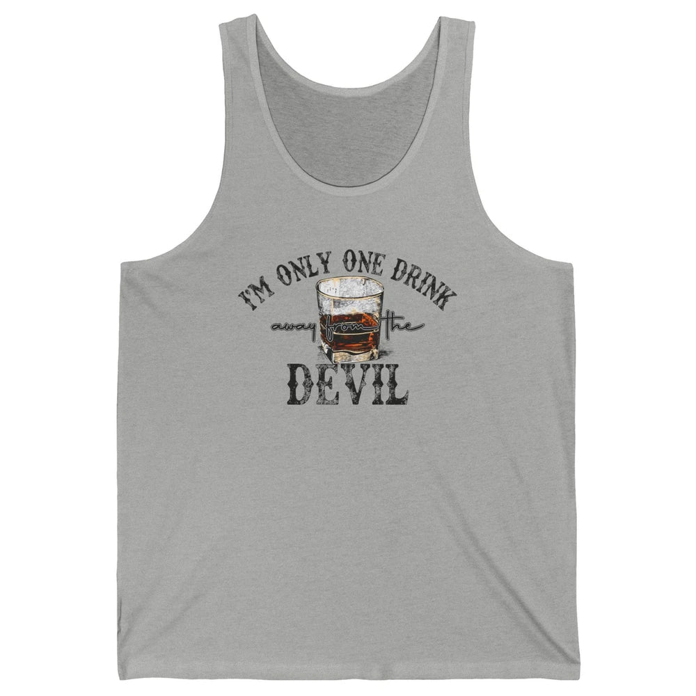 Retro Whiskey I'm Only One Drink Away From The Devil Western Unisex Jersey Tank