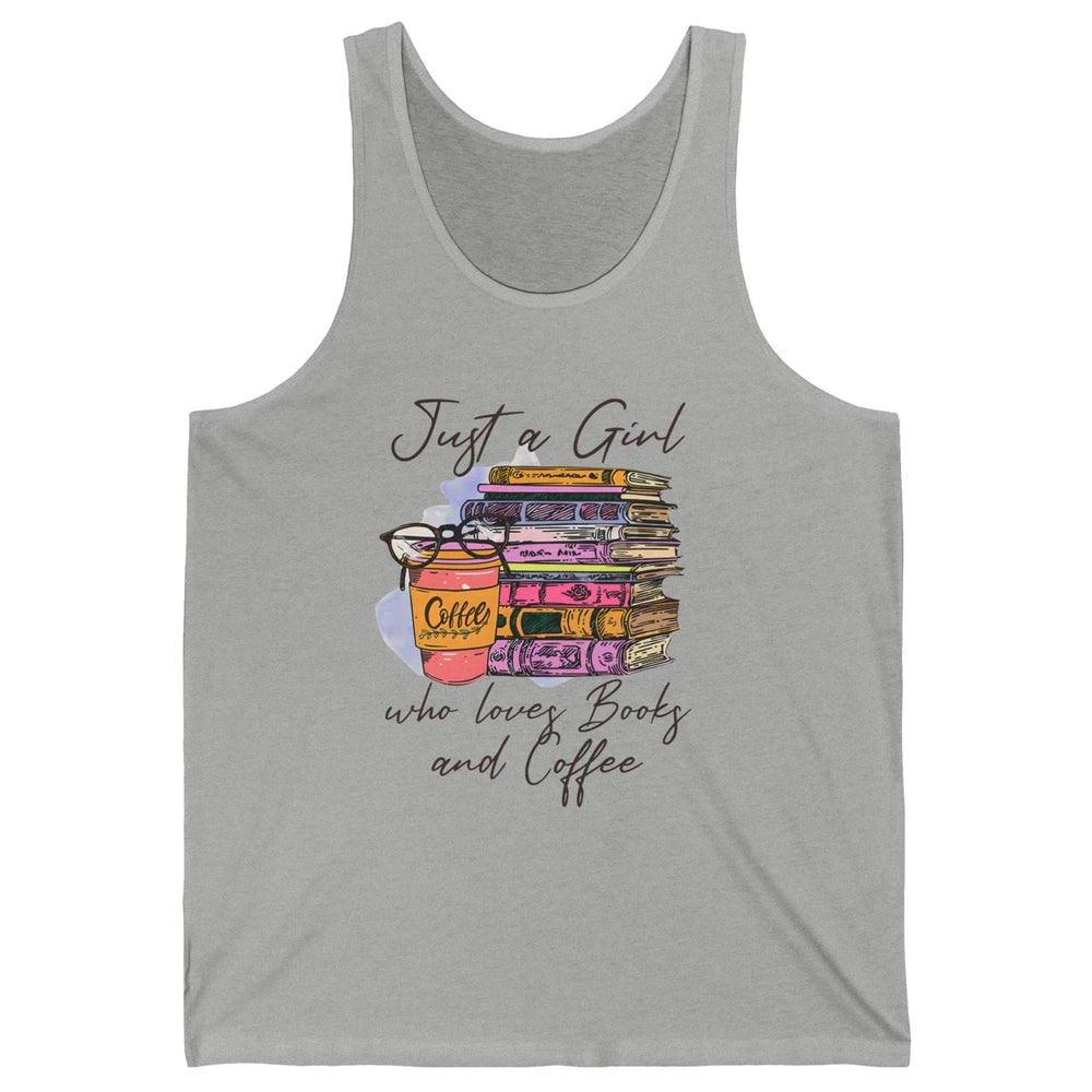 Retro Books Just A Girl Who Loves Books And Coffee Reading Unisex Jersey Tank