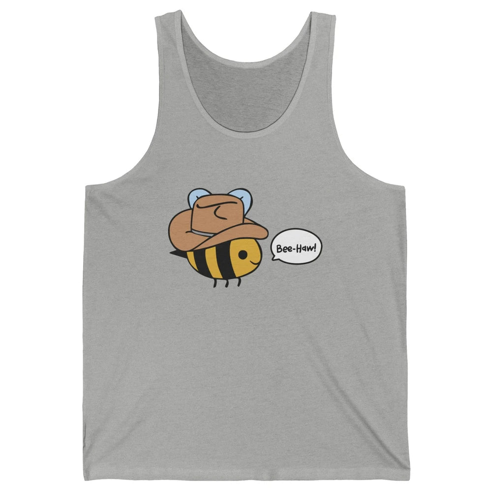 Funny Beehaw Cowboy Bee Lovers Western Country Cowgirl Gift Unisex Jersey Tank