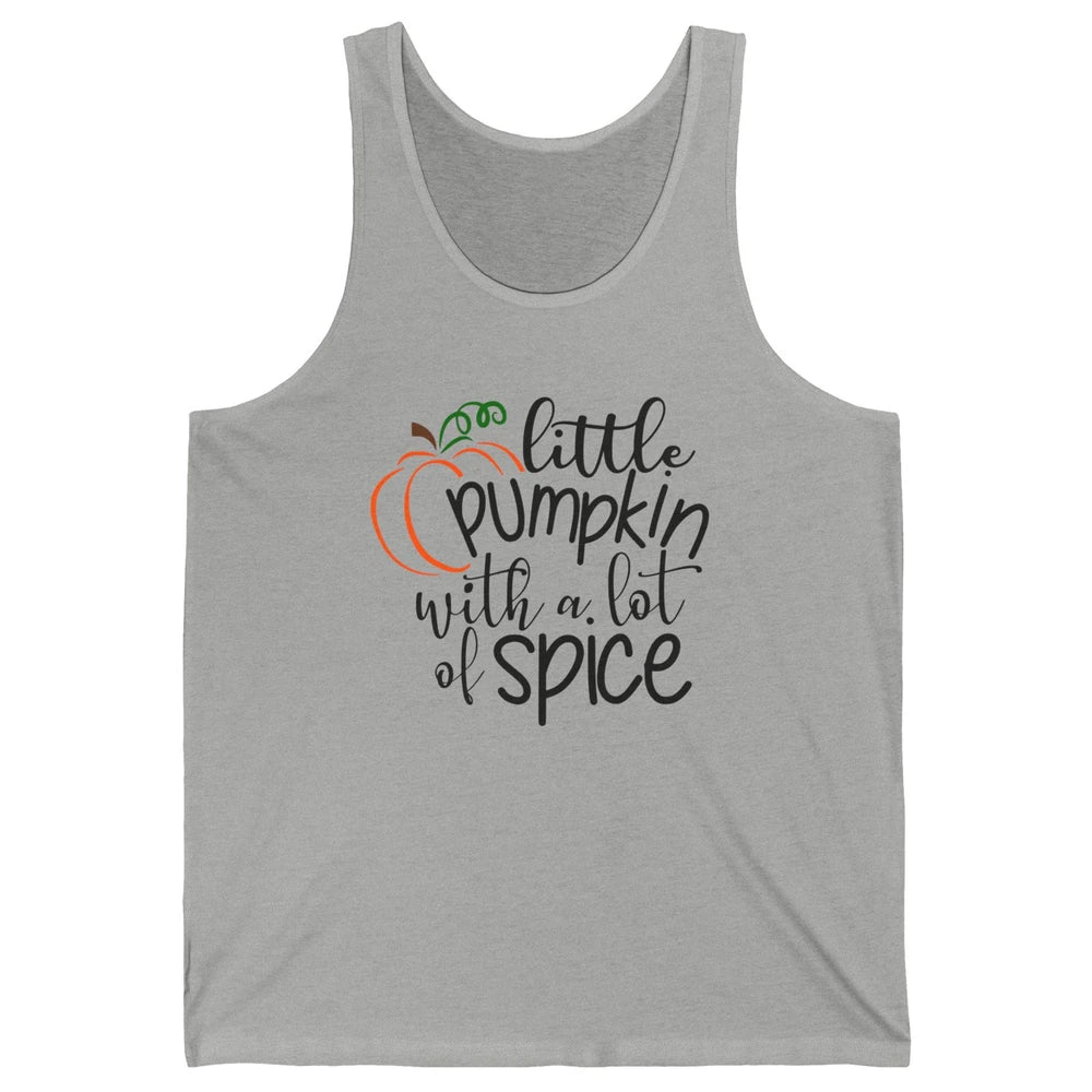 Little Pumpkin With Lots Of Spice Kids Thanksgiving Autumn Unisex Jersey Tank
