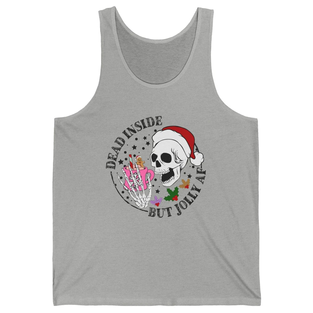Christmas Skeleton Coffee Dead Inside But Jolly AF Christmas Unisex Jersey Tank
