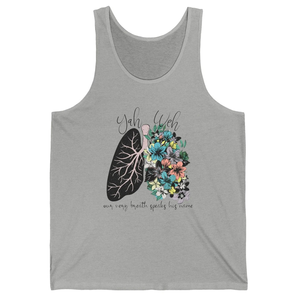 Floral Lung Our Very Breath Speaks His Name YHWH Christian Unisex Jersey Tank