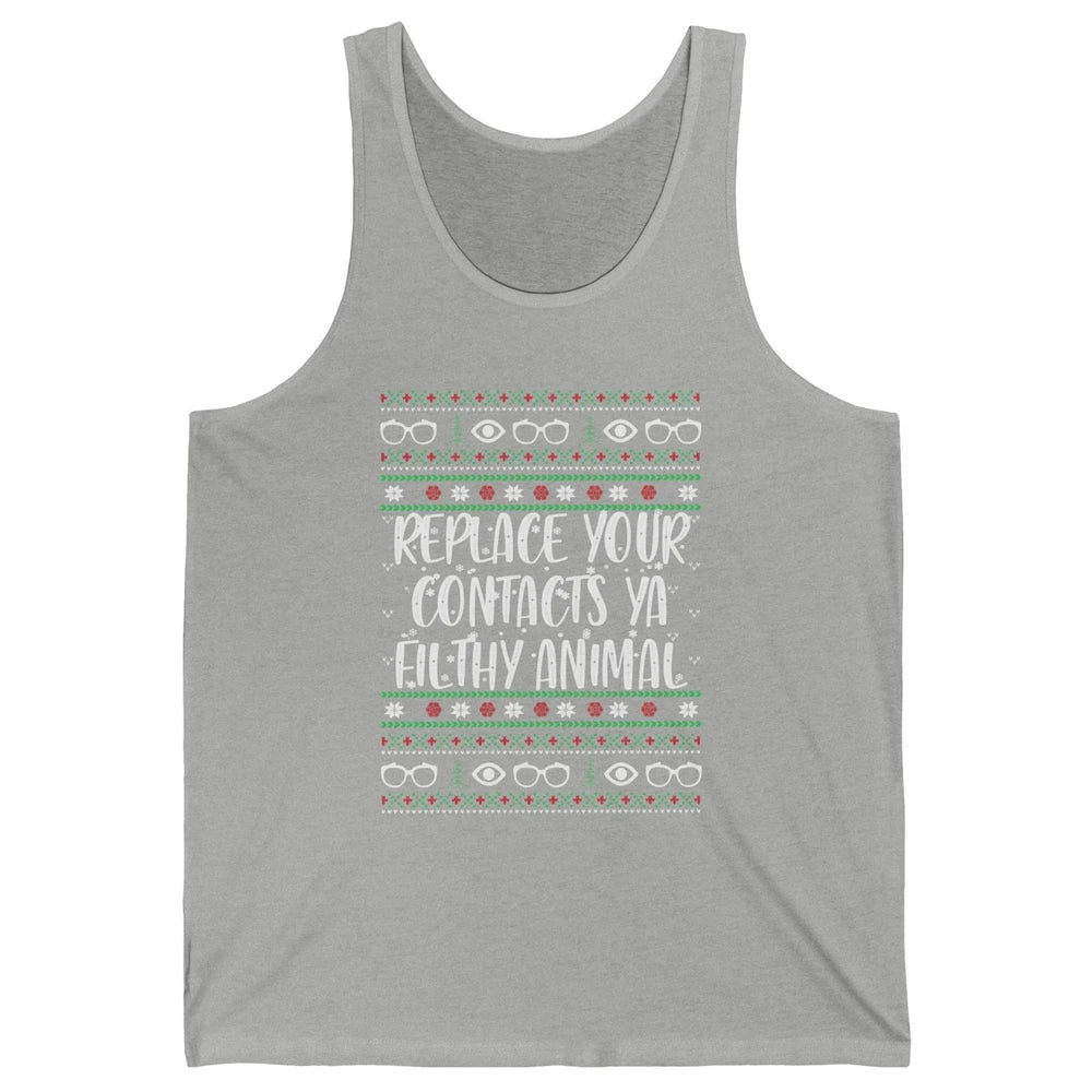Optometry Christmas Tree Eyeglasses Replace Ya Contacts Ugly Unisex Jersey Tank