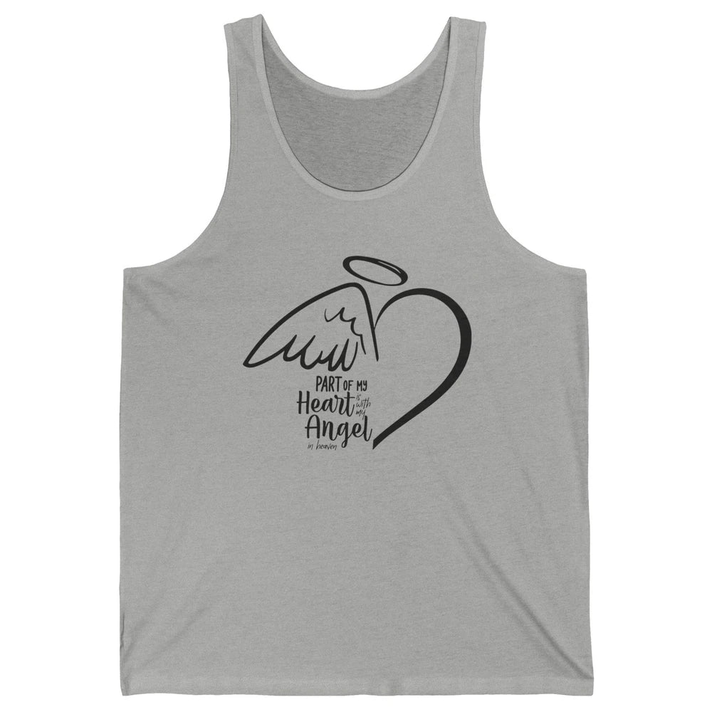 Part Of My Heart Is With My Angel In Heaven Memorial Family Unisex Jersey Tank