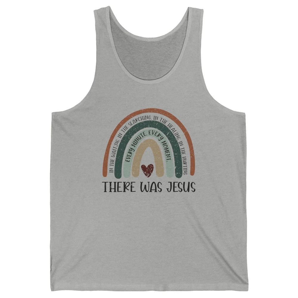 Retro Rainbow In Every Minute There Was Jesus Christian Gift Unisex Jersey Tank