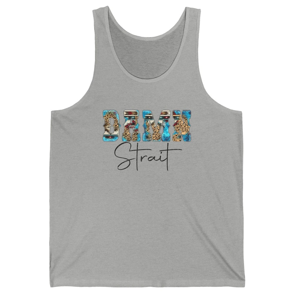 Leopard Turquoise Damn Strait Western Country Music Cowboy Unisex Jersey Tank