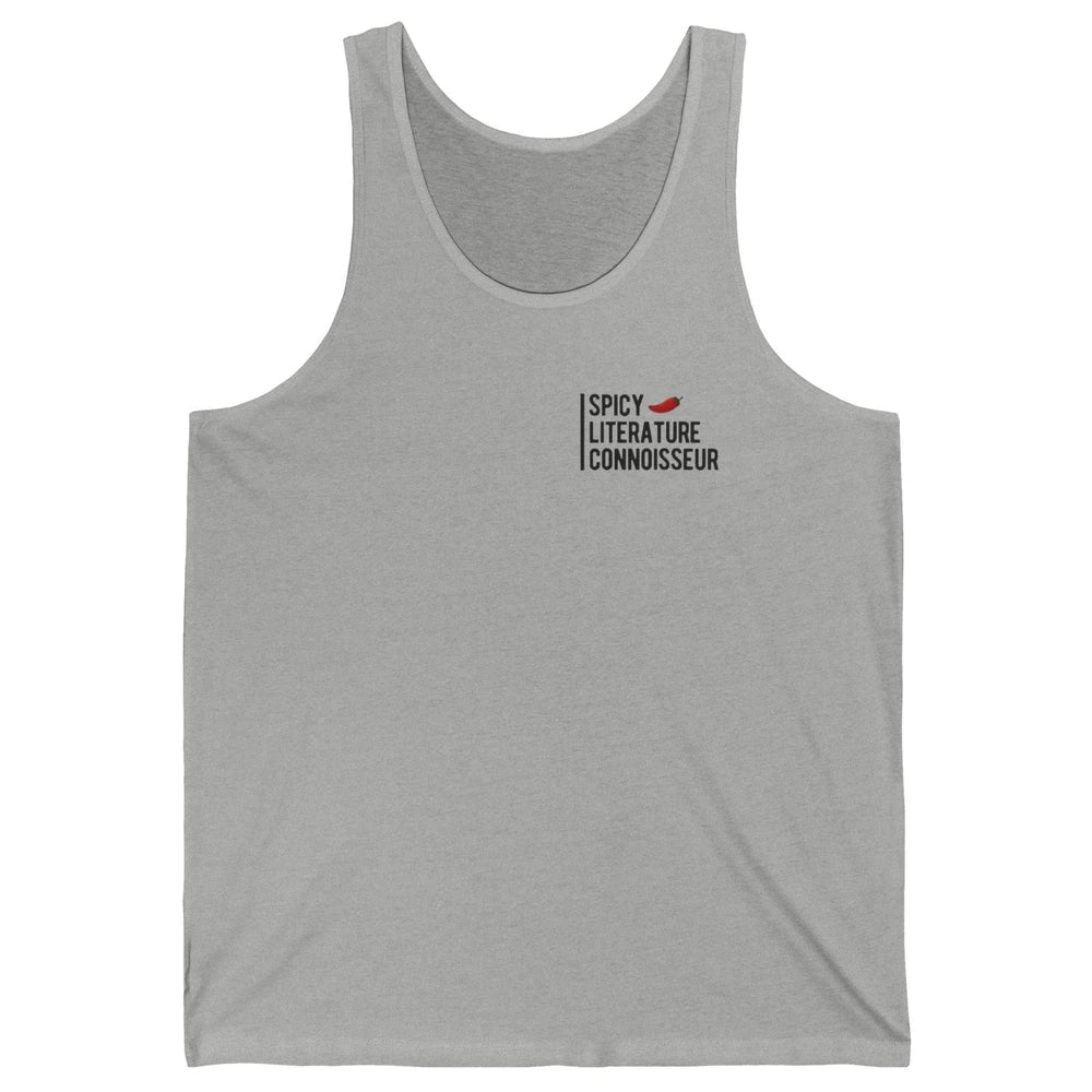Spicy Literature Connoisseur Smut Book Spice Reader Bookworm Unisex Jersey Tank