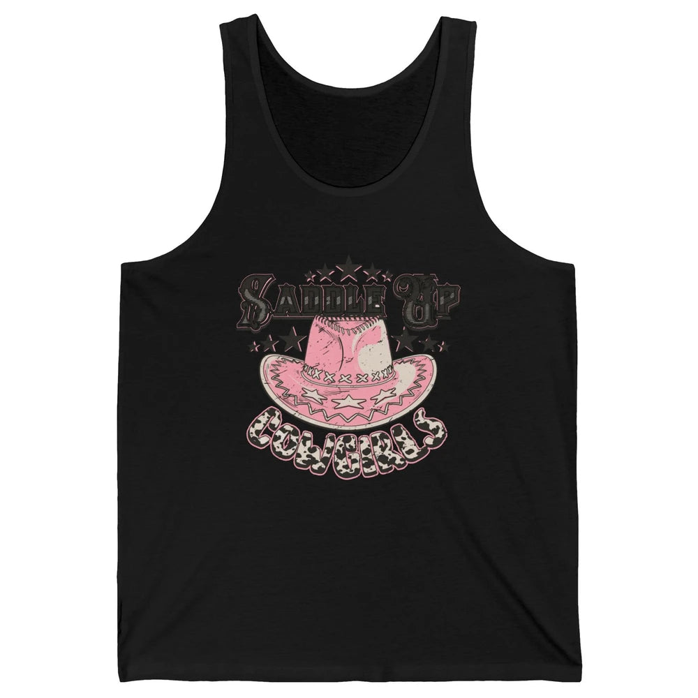 Cowgirl Hat Cow Print Saddle Up Cowgirl Western Country Gift Unisex Jersey Tank