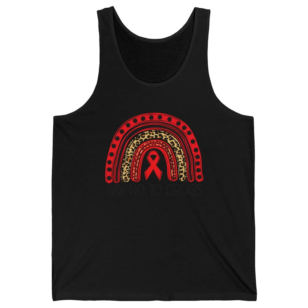 Red Ribbon Week Awareness Leopard Rainbow Say No To Drugs Unisex Jersey Tank