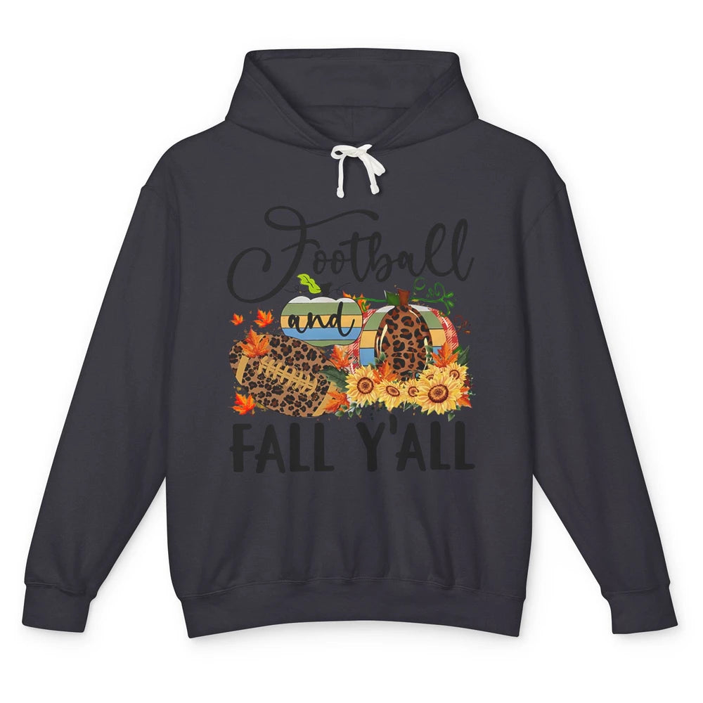 Football And Fall Y'all Leopard Pumpkin Autumn Thanksgiving Unisex Lightweight Hoodie