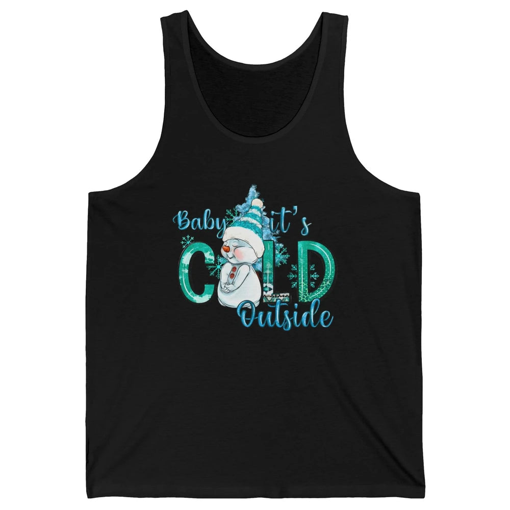 Christmas Cute Snow Man It's Cold Outside Freezing Season Unisex Jersey Tank