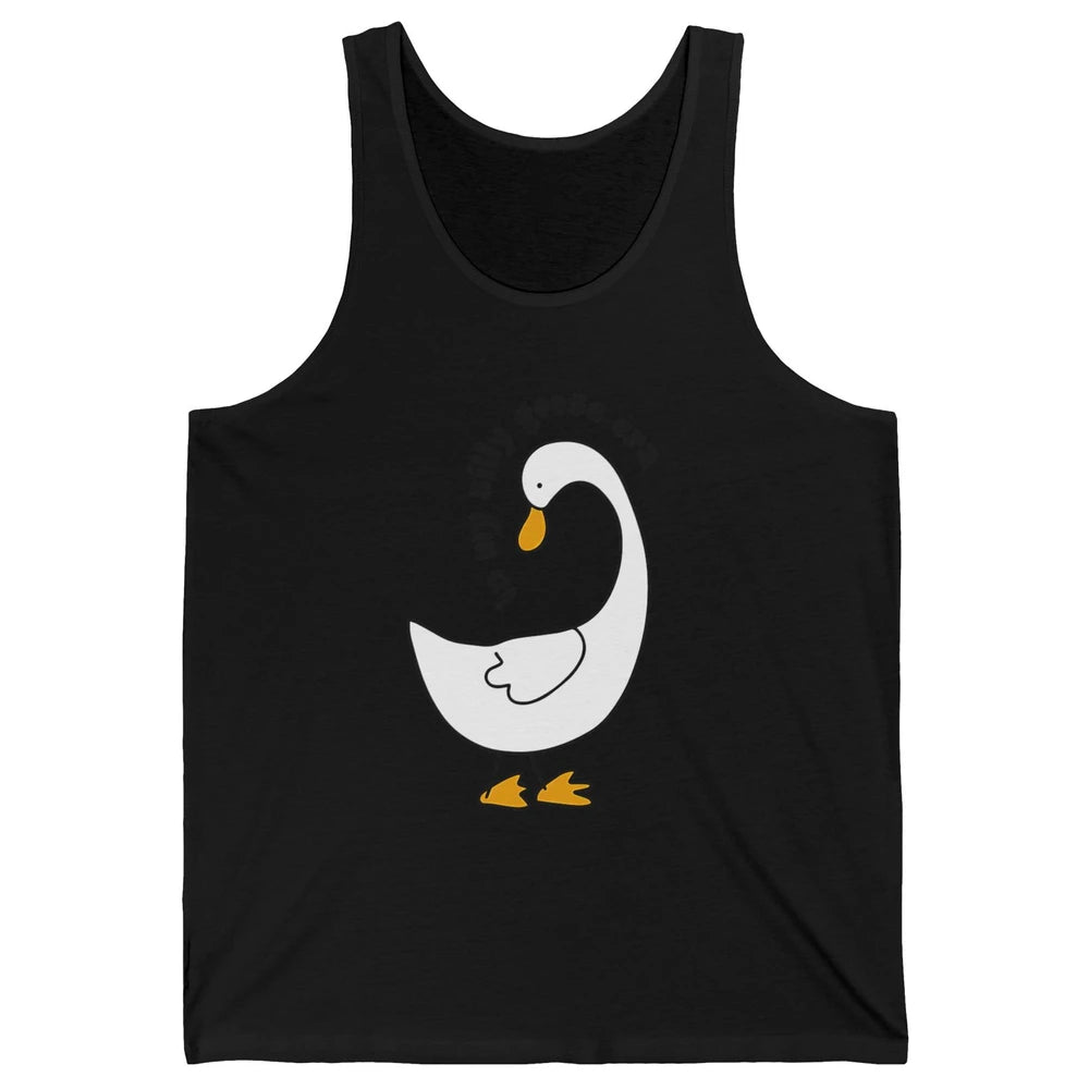 Funny Silly Goose In My Silly Goose Era Sarcastic Goose Meme Unisex Jersey Tank