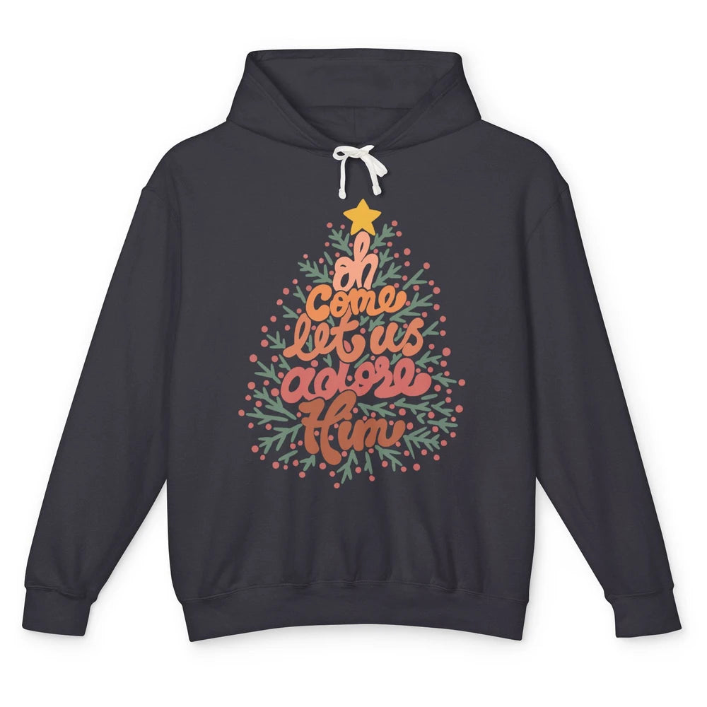 Retro Christmas Tree Oh Come Let Us Adore Him Groovy Xmas Unisex Lightweight Hoodie