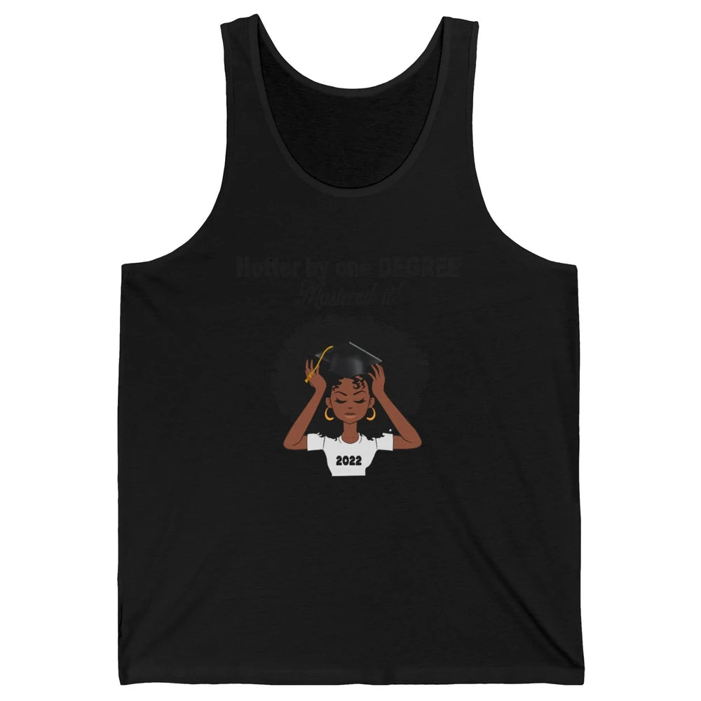 2022 Graduation Gift Mastered It Black And Educated Senior Unisex Jersey Tank