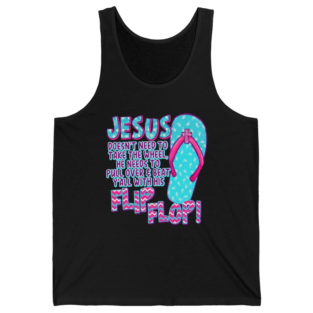 Christian Jesus Doesn't Need To Take The Wheel Religious Unisex Jersey Tank