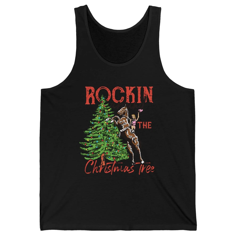 Funny Cowgirl Horsing Rocking Around Christmas Tree Western Unisex Jersey Tank