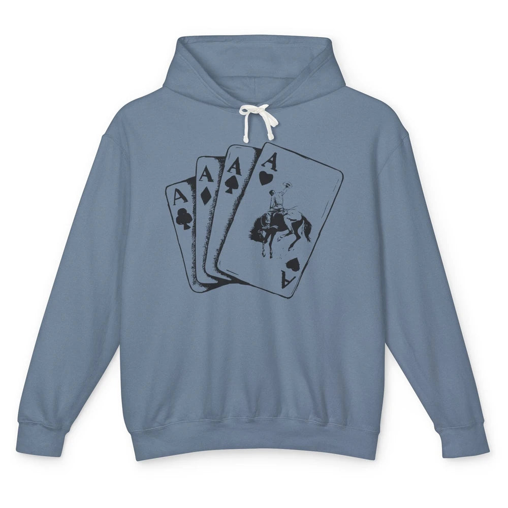Punchy Cowboy Hold Your Horses Cards Western Country Rodeo Unisex Lightweight Hoodie