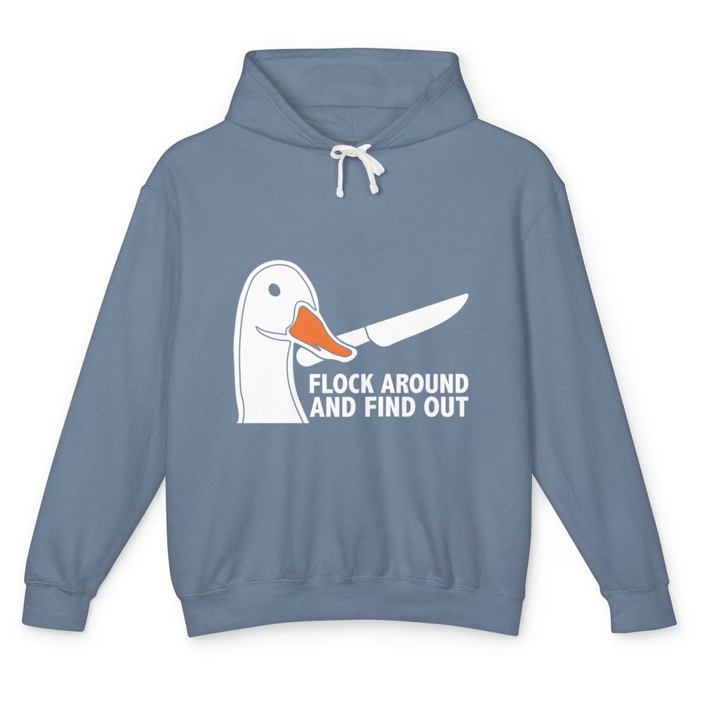 Flock Around And Find Out Goose With Knife Geese Meme Animal Unisex Lightweight Hoodie
