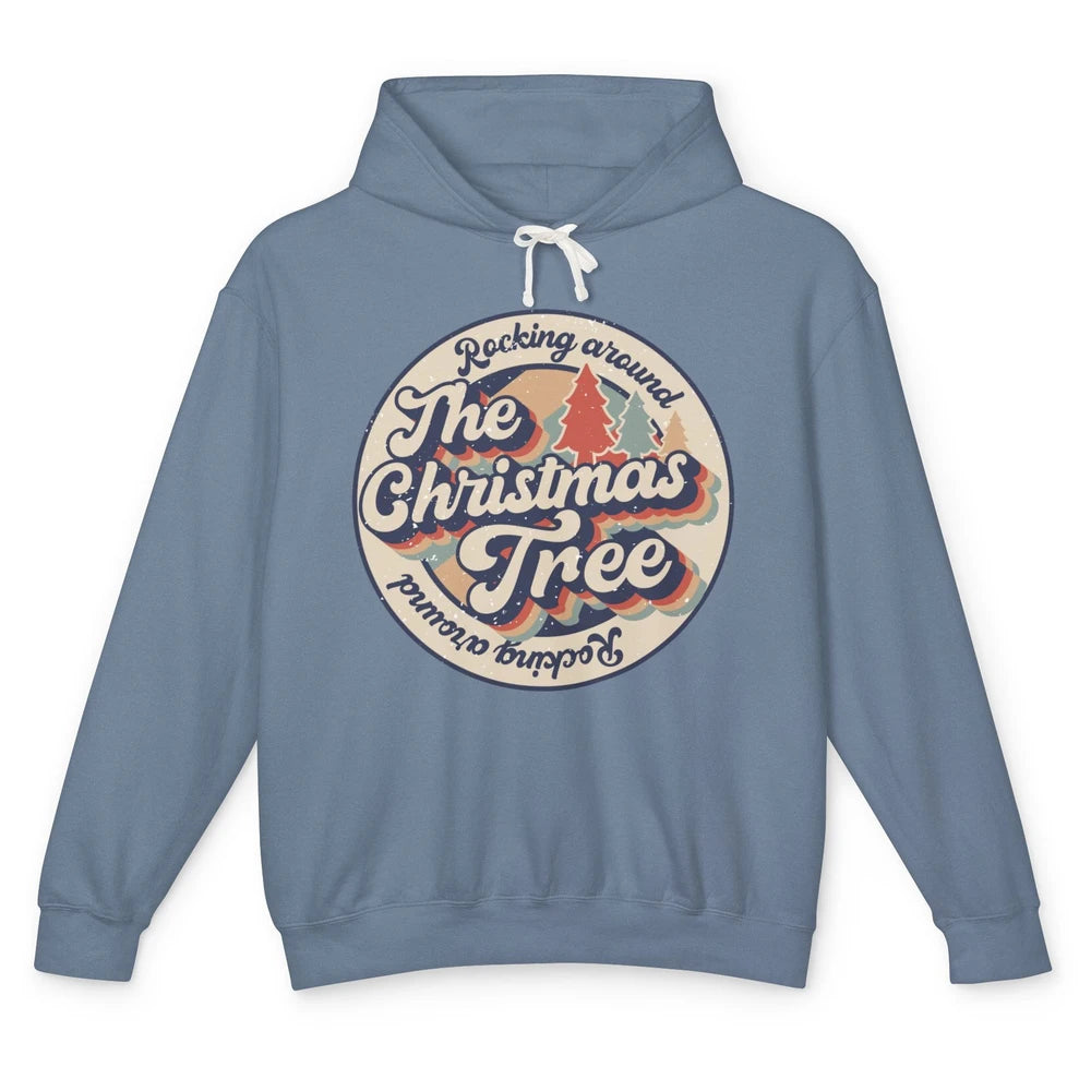Retro Rocking Around Christmas Tree Merry Christmas Vibes Unisex Lightweight Hoodie