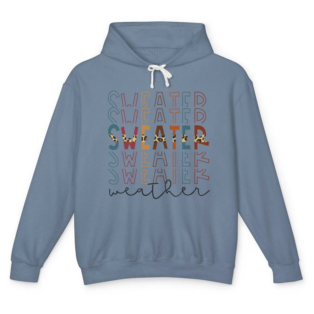 Fall Sweater Weather Leopard Thanksgiving Christmas Costume Unisex Lightweight Hoodie