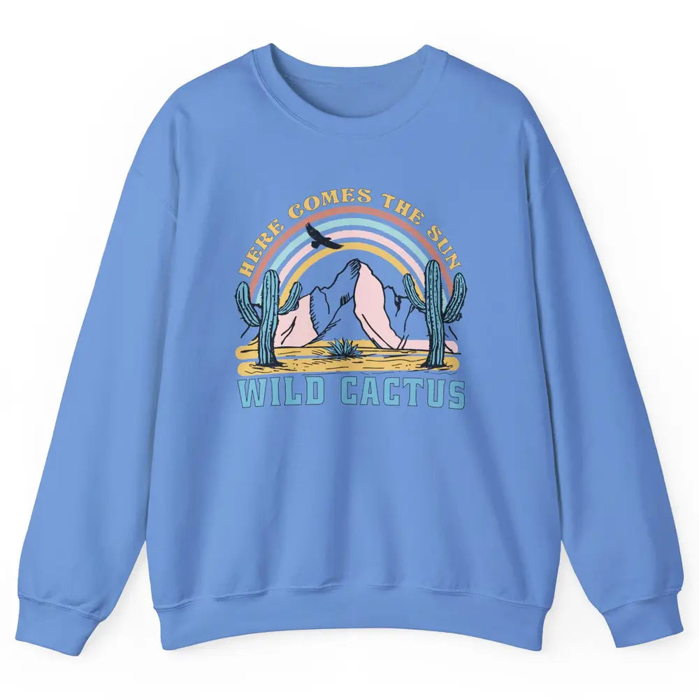 Retro Rainbow Here Come The Sun Wild cactus Desert Western Unisex Crewneck Sweatshirt