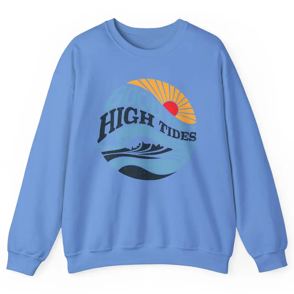 Retro Rainbow Sunrise Good Vibes High Tides Positive Vibes Unisex Crewneck Sweatshirt