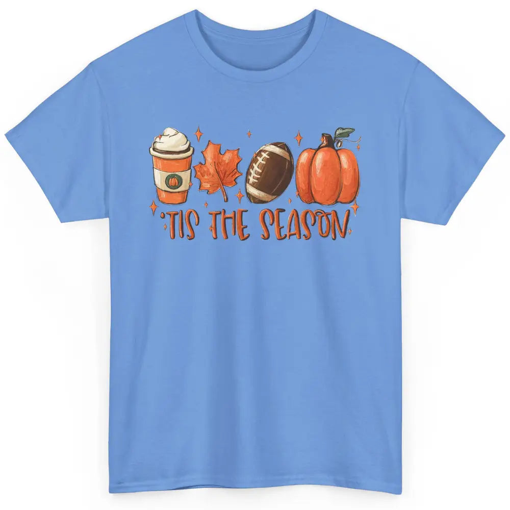 Pumpkin Spice Football Tis The Season Fall Thanksgiving Gift Classic Unisex T-Shirt