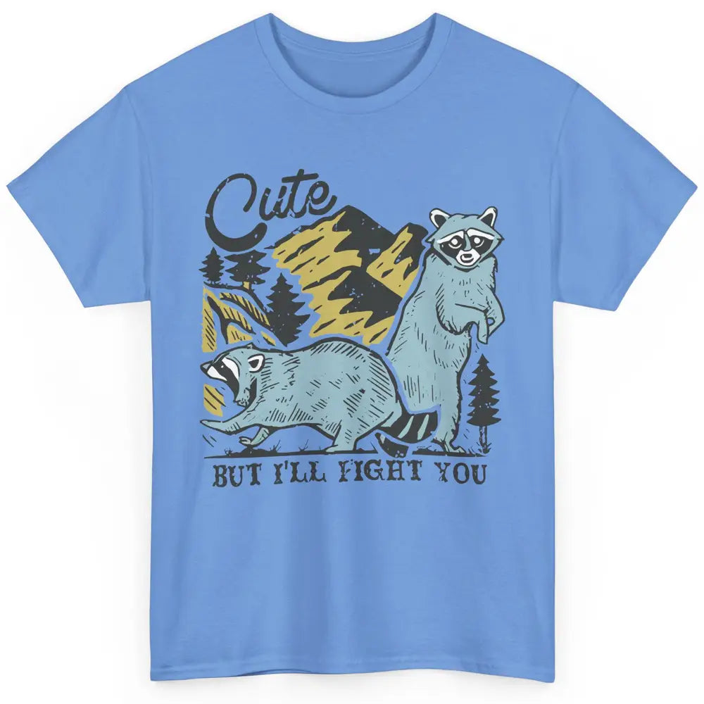 Retro Raccoon Cute But I'll Fight You Anarchy Trash Raccoon Classic Unisex T-Shirt