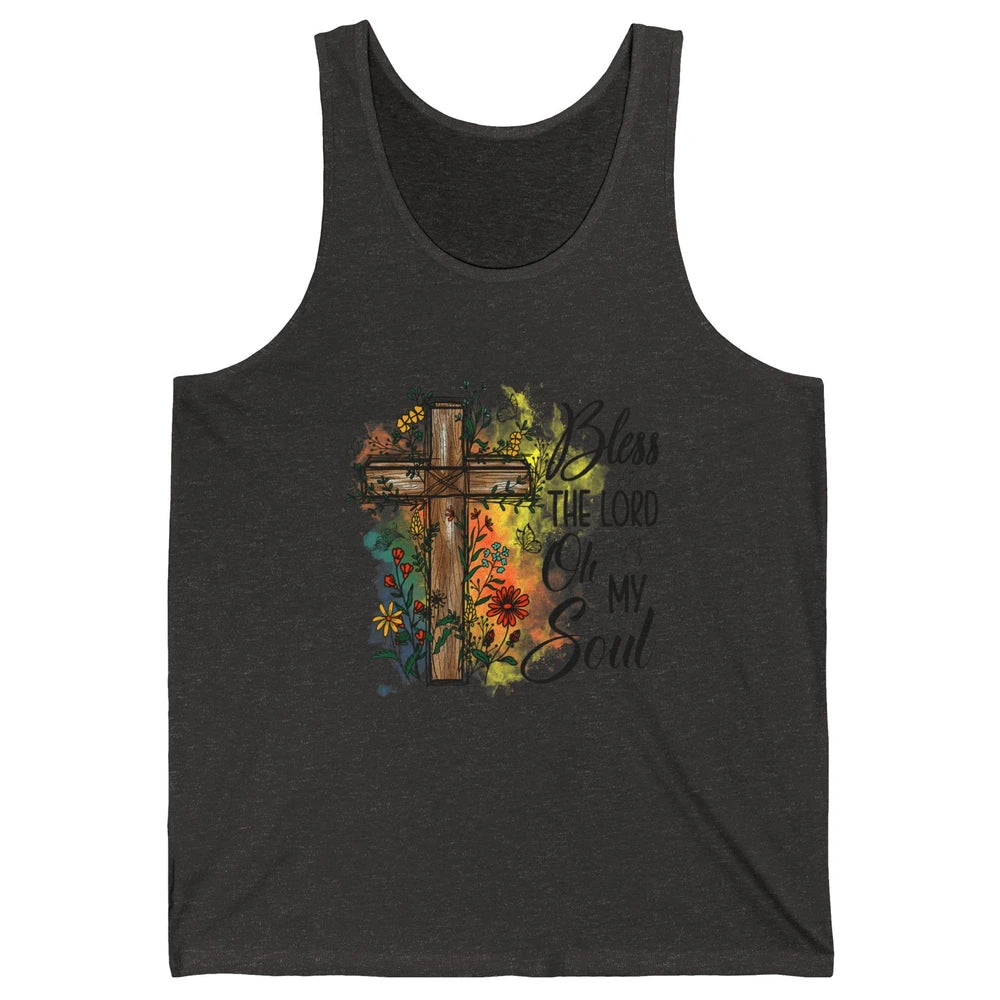 Christian Bless The Lord Oh My Soul Bible Verse Jesus Christ Flower Cross Church Unisex Jersey Tank