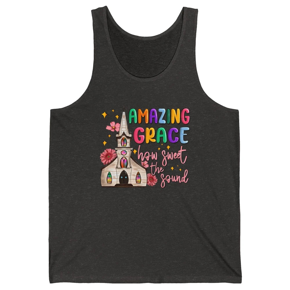 Christian Church Amazing Grace How Sweet The Sound Religious Unisex Jersey Tank