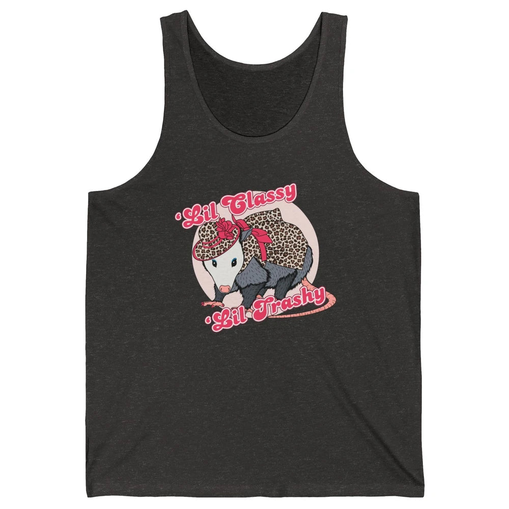 Leopard Possum Lil Classy Lil Trashy Possum Sarcastic Unisex Jersey Tank