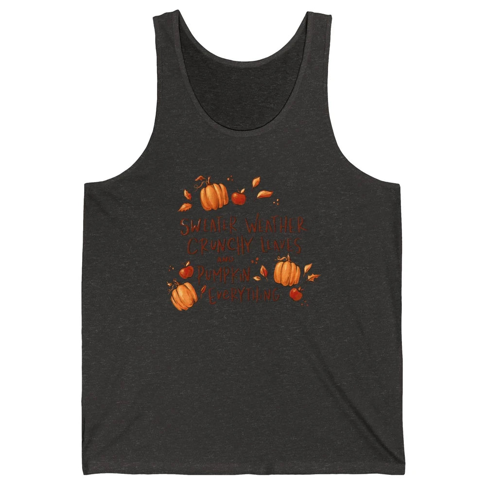 Sweater Weather Crunchy Leave Pumpkin Everythin Western Fall Unisex Jersey Tank