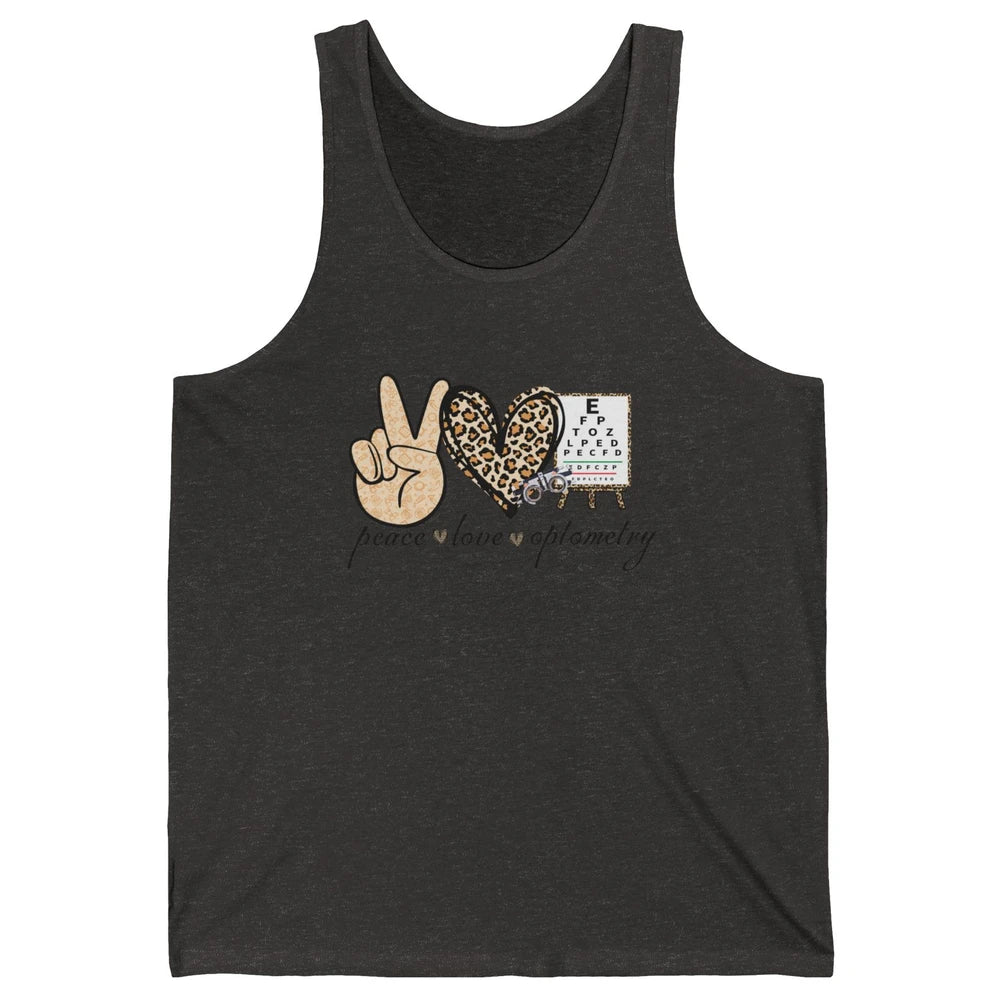 Peace Love Optometry Leopard Optometrist Optician Life Gift Unisex Jersey Tank