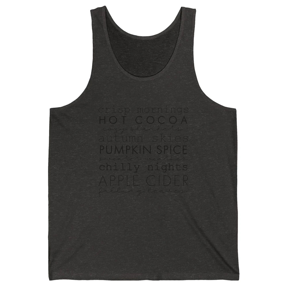 Fall Gift Sweater Weather Apple Cider Falling Leaves Autumn Unisex Jersey Tank
